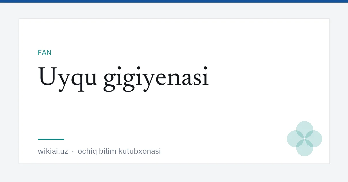 Uyqu gigiyenasi