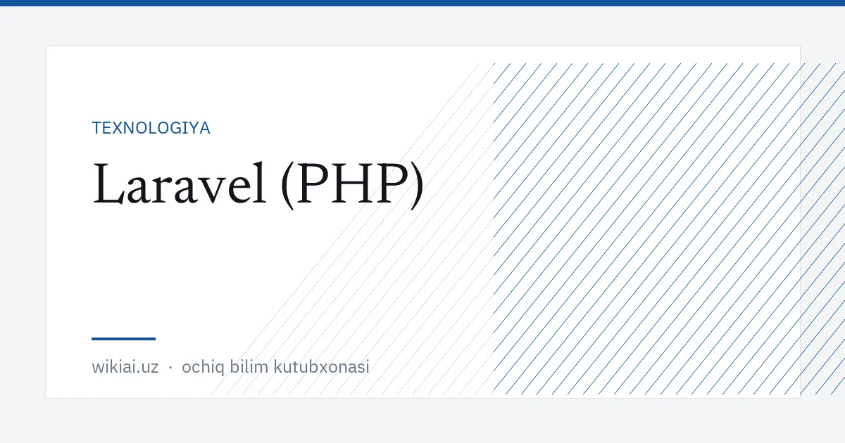 Laravel (PHP)