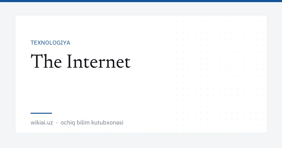 The Internet