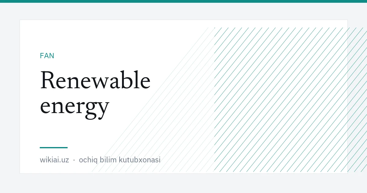 Renewable energy